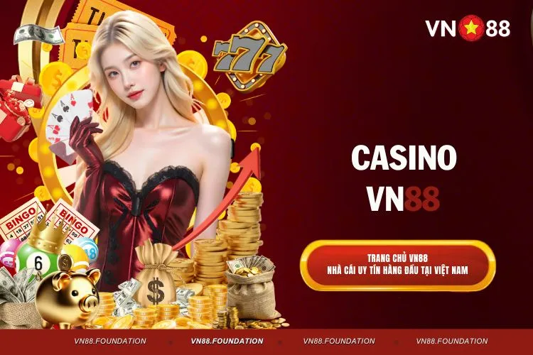 Casino VN88 Nơi Hội Tụ Các Trò Chơi Hấp Dẫn Nhất 2025